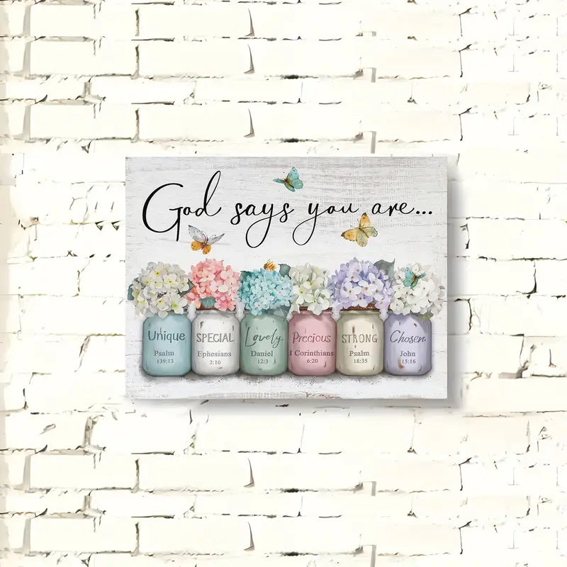 God Says You Are..." Inspirational Quote with Butterflies &amp; Floral Design