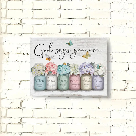 "God Says You Are..." Inspirational Quote with Butterflies &amp; Floral Design