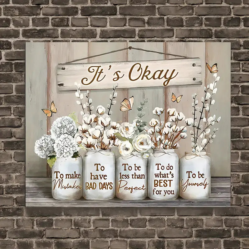 "It'S OK" Quote, Flowers And Butterfly Design