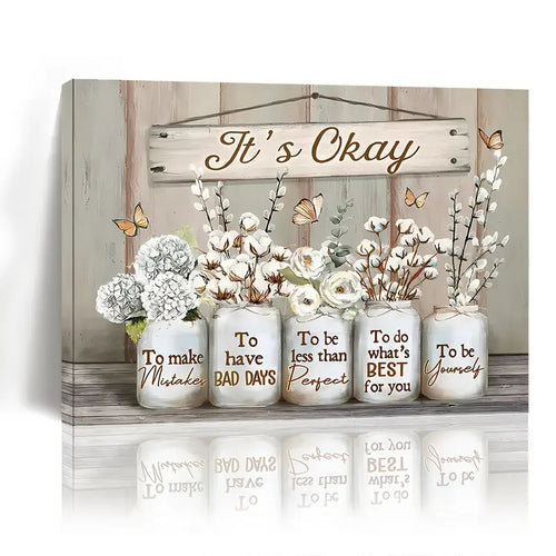 "It'S OK" Quote, Flowers And Butterfly Design